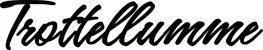Produktbeispiel Schriftzug - Trottellumme