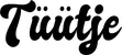 Produktbeispiel Schriftzug - Tüütje
