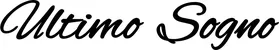 Produktbeispiel Schriftzug - Ultimo Sogno