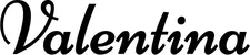 Produktbeispiel Schriftzug - Valentina