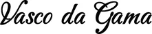 Produktbeispiel Schriftzug - Vasco da Gama