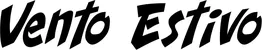 Produktbeispiel Schriftzug - Vento Estivo