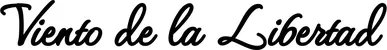 Produktbeispiel Schriftzug - Viento de la Libertad