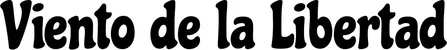 Produktbeispiel Schriftzug - Viento de la Libertad