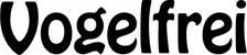 Produktbeispiel Schriftzug - Vogelfrei