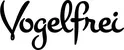 Produktbeispiel Schriftzug - Vogelfrei