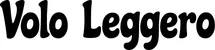 Produktbeispiel Schriftzug - Volo Leggero