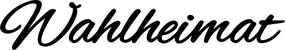 Produktbeispiel Schriftzug - Wahlheimat