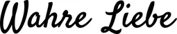 Produktbeispiel Schriftzug - Wahre Liebe