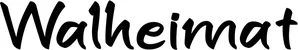 Produktbeispiel Schriftzug - Walheimat