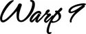 Produktbeispiel Schriftzug - Warp 9