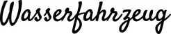 Produktbeispiel Schriftzug - Wasserfahrzeug