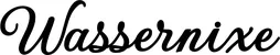 Produktbeispiel Schriftzug - Wassernixe