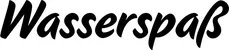 Produktbeispiel Schriftzug - Wasserspaß
