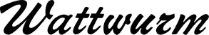 Produktbeispiel Schriftzug - Wattwurm