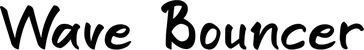Produktbeispiel Schriftzug - Wave Bouncer