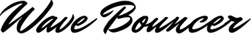 Produktbeispiel Schriftzug - Wave Bouncer