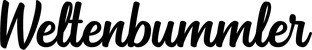 Produktbeispiel Schriftzug - Weltenbummler