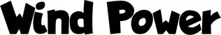 Produktbeispiel Schriftzug - Wind Power