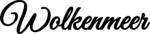 Produktbeispiel Schriftzug - Wolkenmeer