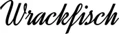 Produktbeispiel Schriftzug - Wrackfisch