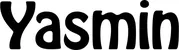 Produktbeispiel Schriftzug - Yasmin