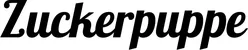Produktbeispiel Schriftzug - Zuckerpuppe