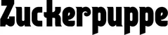 Produktbeispiel Schriftzug - Zuckerpuppe