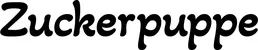 Produktbeispiel Schriftzug - Zuckerpuppe