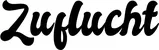 Produktbeispiel Schriftzug - Zuflucht