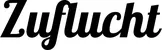 Produktbeispiel Schriftzug - Zuflucht