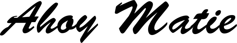 Vorschau des Bootsnamens "Ahoy Matie" als Schriftzug für "Bootsbeschriftung Klassisch 03"