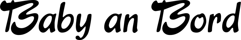 Vorschau des Bootsnamens "Baby an Bord" als Schriftzug für "Bootsbeschriftung Klassisch 15"
