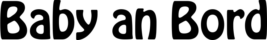 Vorschau des Bootsnamens "Baby an Bord" als Schriftzug für "Bootsbeschriftung Fett 01"