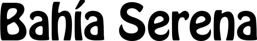 Vorschau des Bootsnamens "Bahía Serena" als Schriftzug für "Bootsbeschriftung Fett 01"