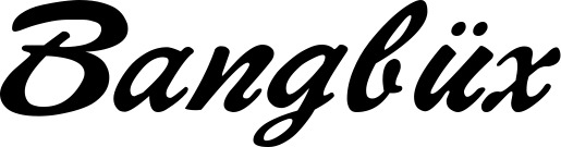 Vorschau des Bootsnamens "Bangbüx" als Schriftzug für "Bootsbeschriftung Klassisch 12"