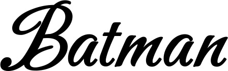 Vorschau des Bootsnamens "Batman" als Schriftzug für "Bootsbeschriftung Klassisch 50"
