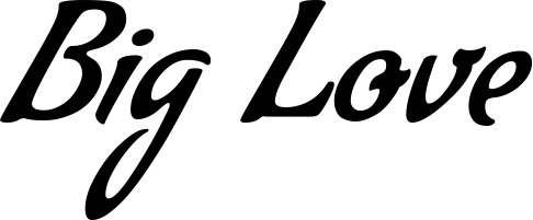 Vorschau des Bootsnamens "Big Love" als Schriftzug für "Bootsbeschriftung Klassisch 57"