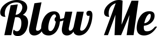 Vorschau des Bootsnamens "Blow Me" als Schriftzug für "Bootsbeschriftung Neu 60"