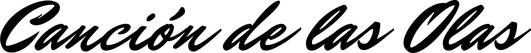 Vorschau des Bootsnamens "Canción de las Olas" als Schriftzug für "Bootsbeschriftung Klassisch 82"