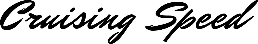 Vorschau des Bootsnamens "Cruising Speed" als Schriftzug für "Bootsbeschriftung Klassisch 82"