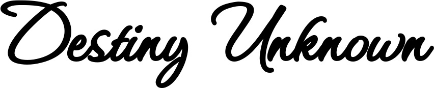 Vorschau des Bootsnamens "Destiny Unknown" als Schriftzug für "Bootsbeschriftung Klassisch 111"