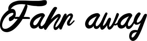Vorschau des Bootsnamens "Fahr away" als Schriftzug für "Bootsbeschriftung Klassisch 102"