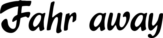 Vorschau des Bootsnamens "Fahr away" als Schriftzug für "Style Klassisch 15"