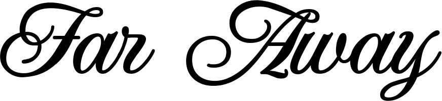 Vorschau des Bootsnamens "Far Away" als Schriftzug für "Bootsbeschriftung Klassisch 70"