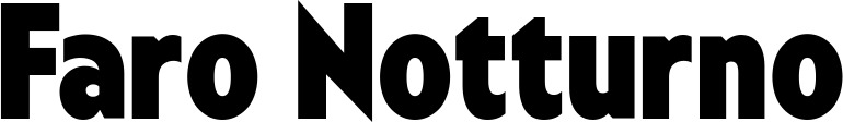 Vorschau des Bootsnamens "Faro Notturno" als Schriftzug für "Bootsbeschriftung Fett 24"