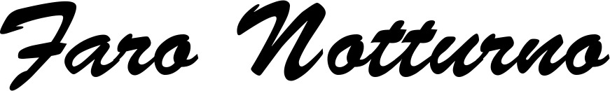 Vorschau des Bootsnamens "Faro Notturno" als Schriftzug für "Bootsbeschriftung Klassisch 03"