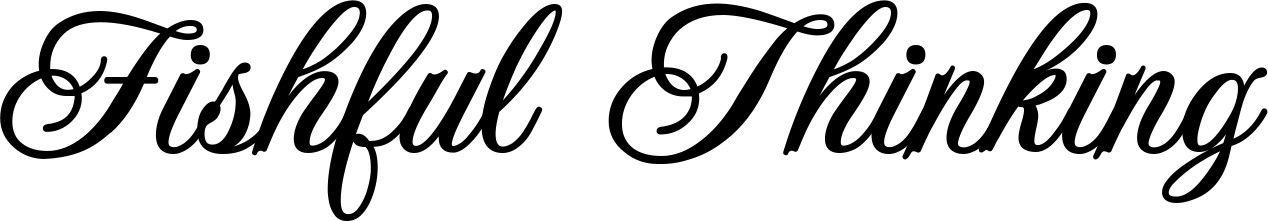 Vorschau des Bootsnamens "Fishful Thinking" als Schriftzug für "Bootsbeschriftung Klassisch 70"