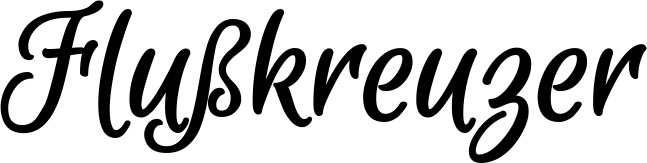 Vorschau des Bootsnamens "Flußkreuzer" als Schriftzug für "Bootsbeschriftung Klassisch 105"