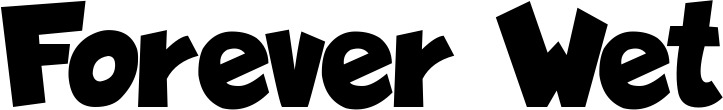 Vorschau des Bootsnamens "Forever Wet" als Schriftzug für "Bootsbeschriftung Neu 48"